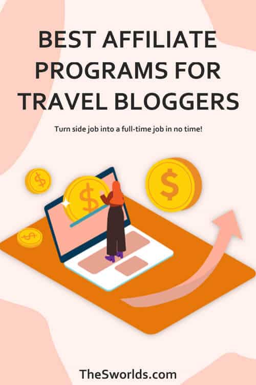 Best affiliate programs for travel bloggers