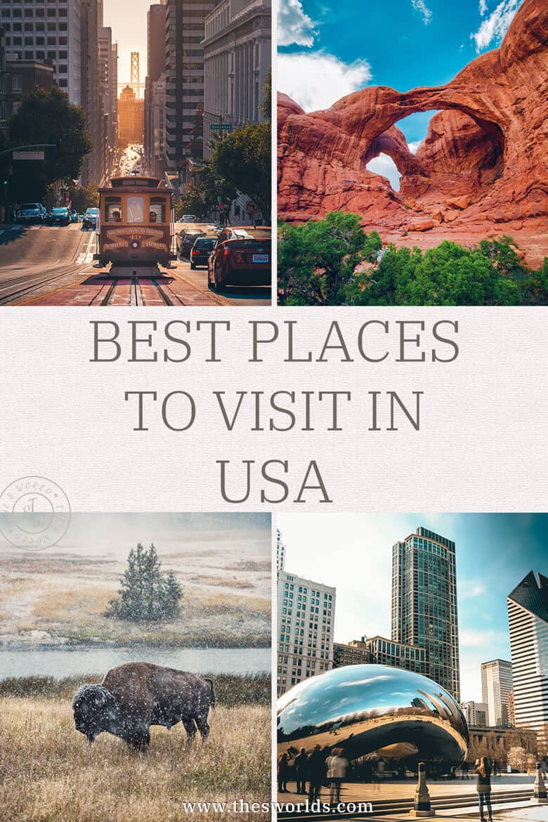 Best places to visit in USA