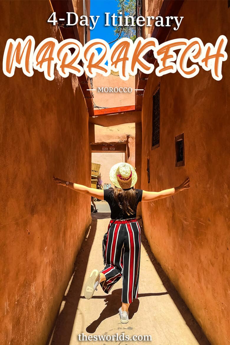 Four day itinerary to Marrakech