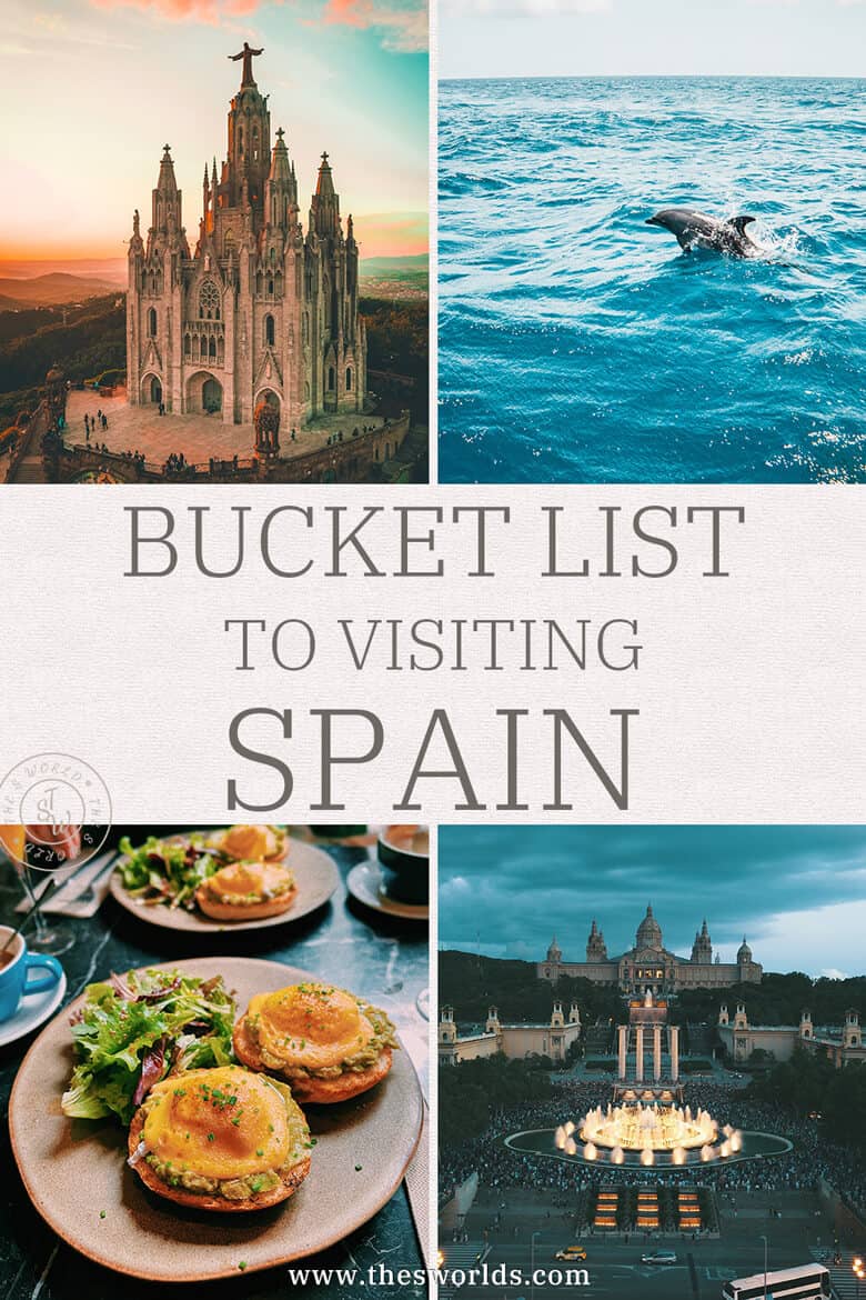 Bucket List to Visiting Spain