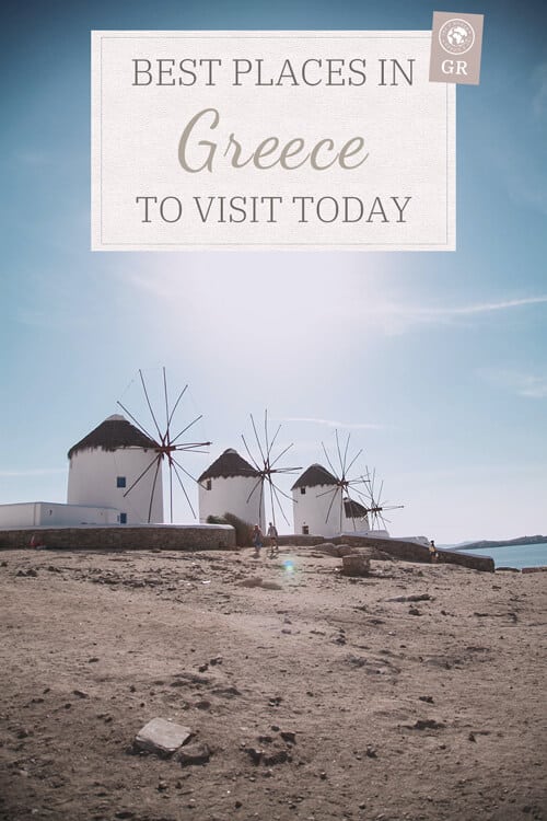 Best places in Greece to visit today