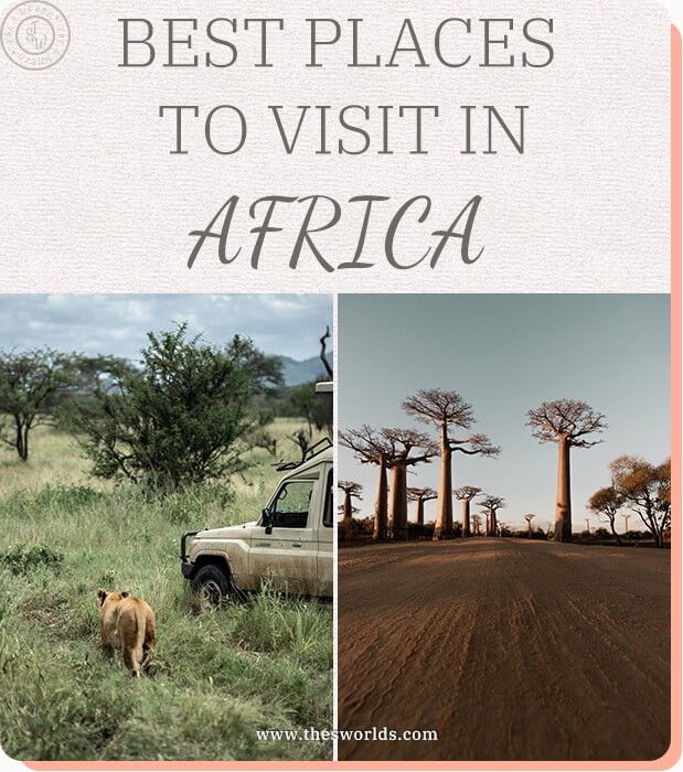 Best Places to visit in Africa