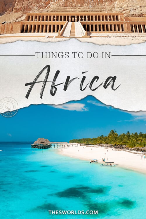 Things to do in Africa