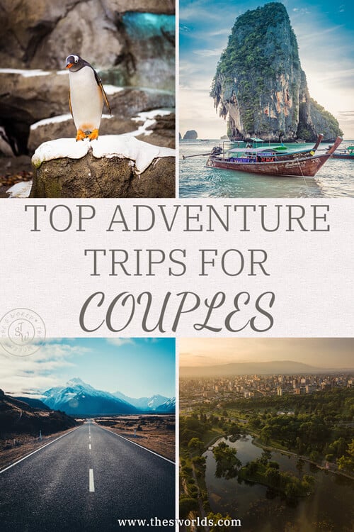 Top adventure trips for couples
